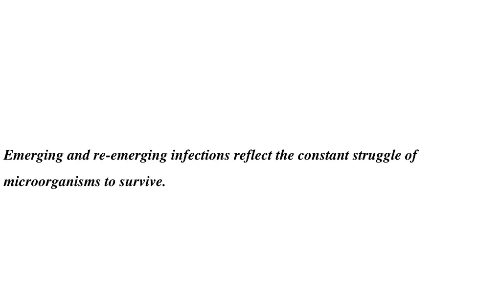 emerging and re emerging infections reflect