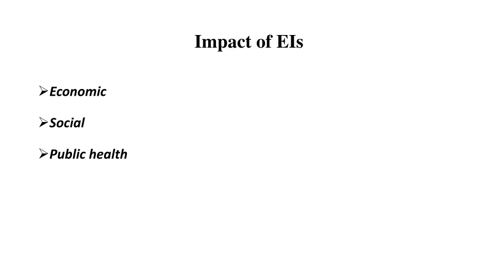 impact of eis