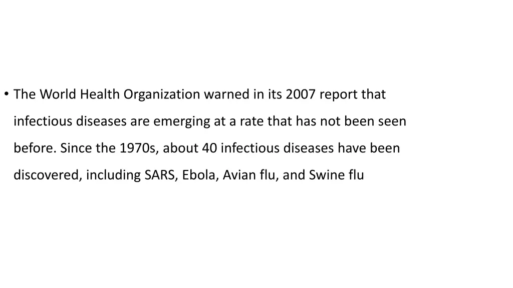 the world health organization warned in its 2007