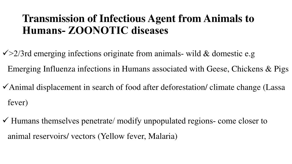 transmission of infectious agent from animals