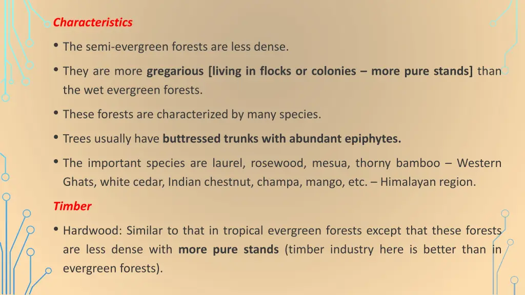 characteristics the semi evergreen forests