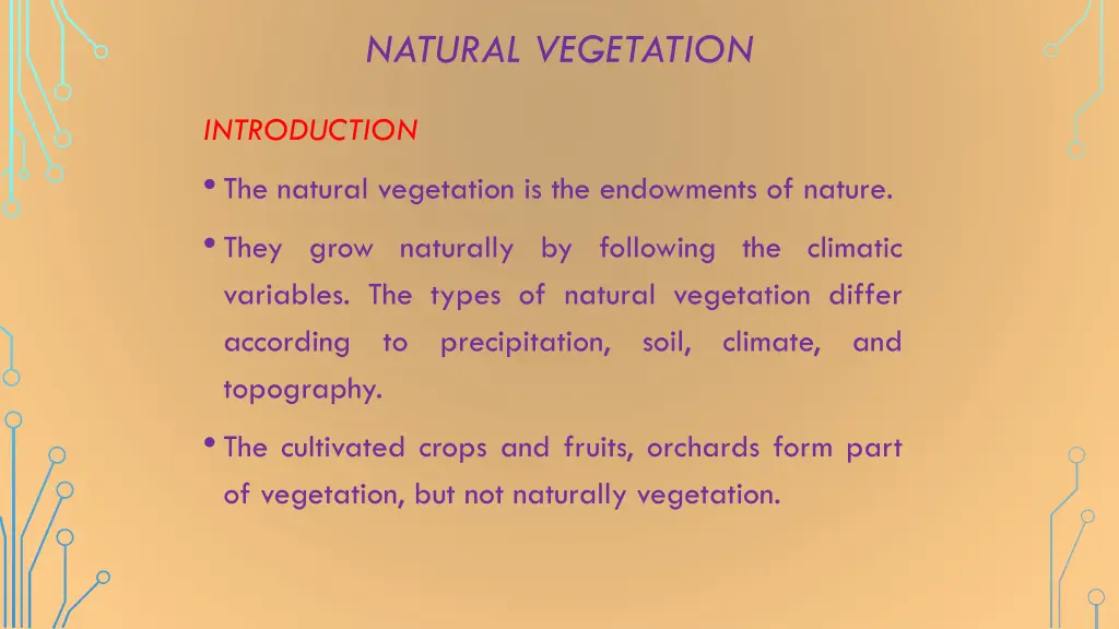 natural vegetation