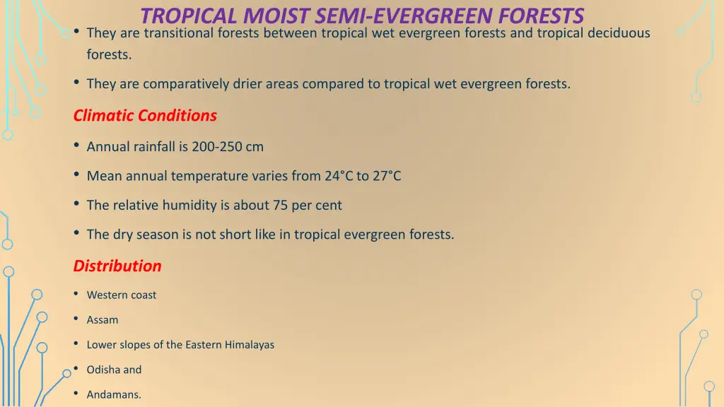 tropical moist semi evergreen forests they