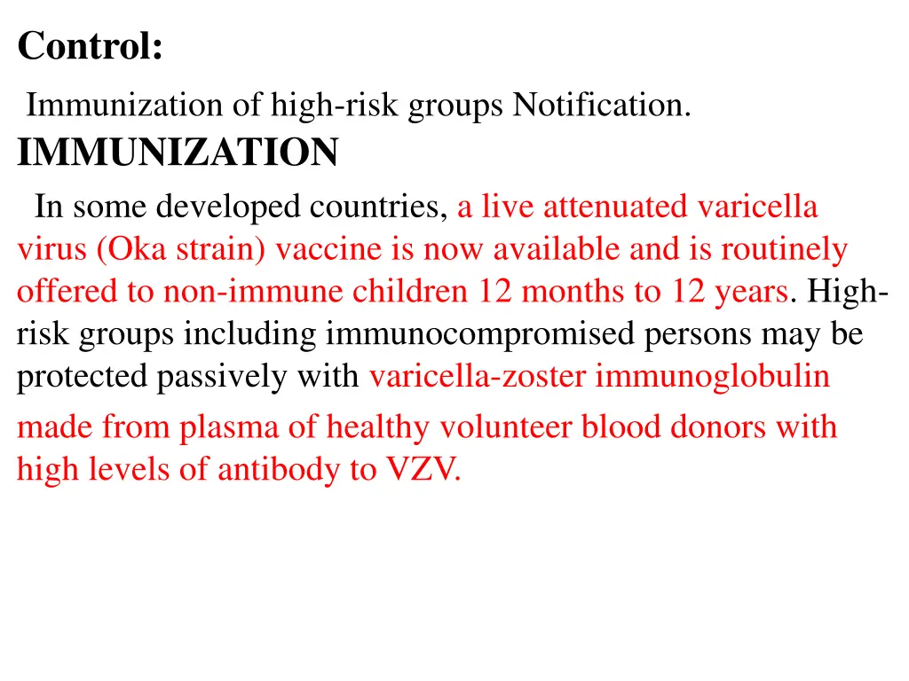 control immunization of high risk groups