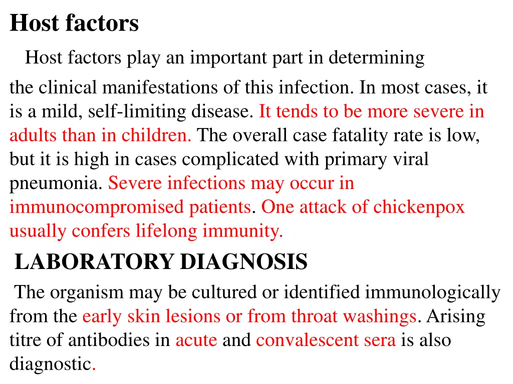 host factors host factors play an important part