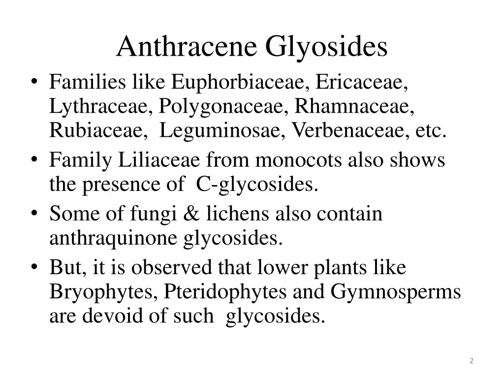 anthracene glyosides families like euphorbiaceae