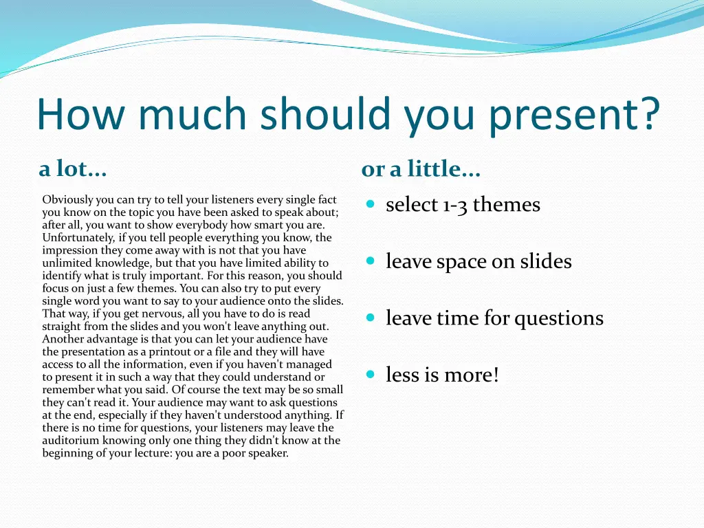 how much should you present