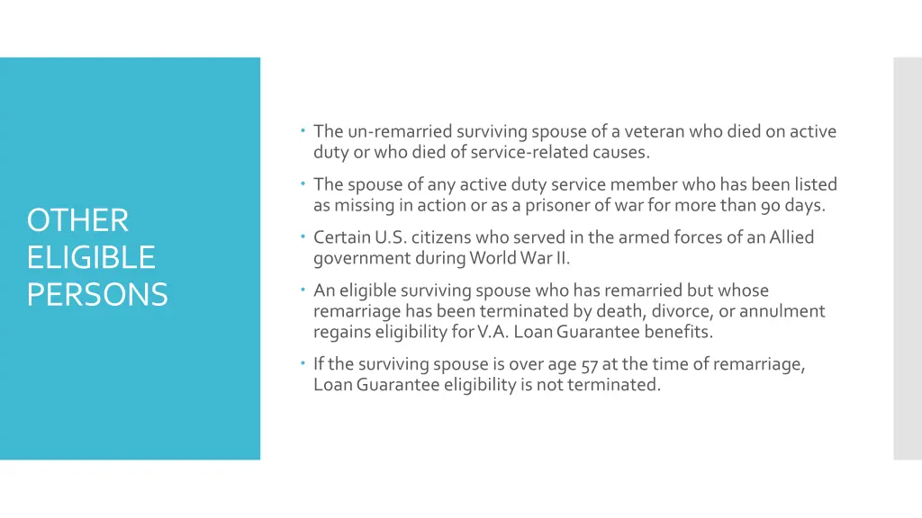 the un remarried surviving spouse of a veteran