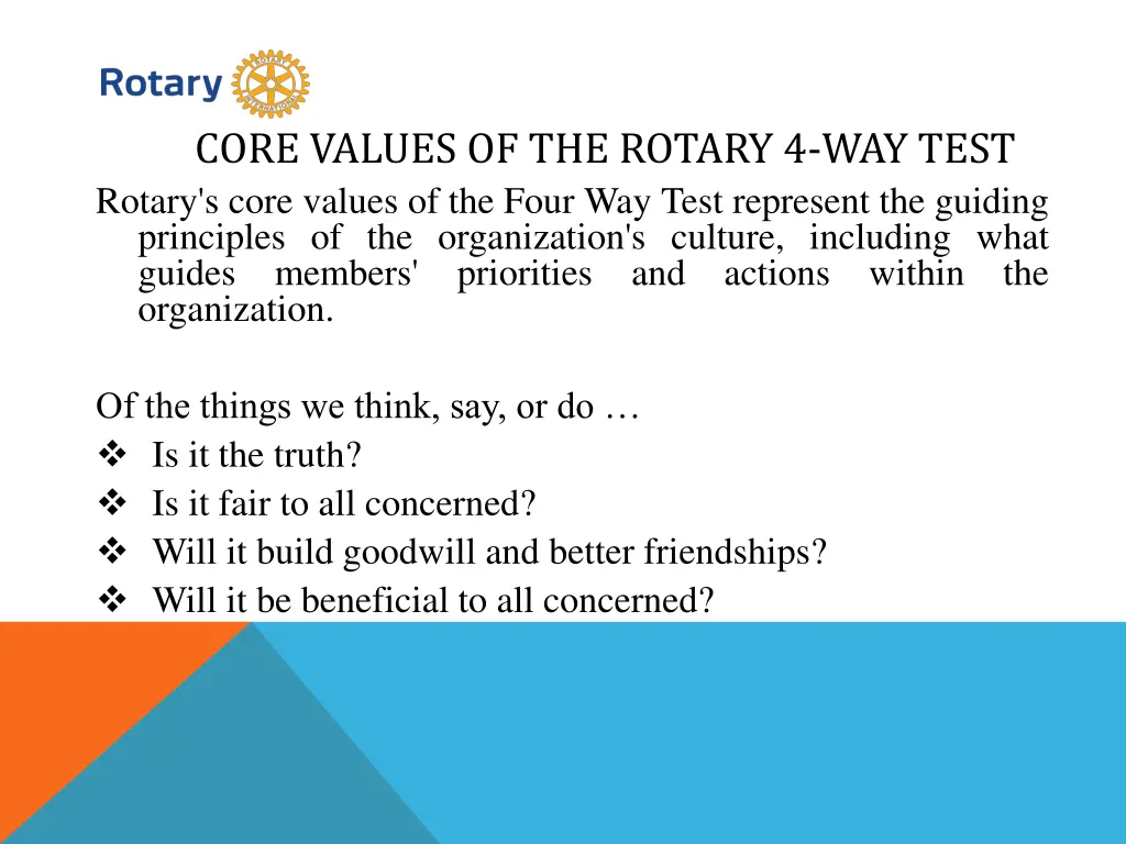 core values of the rotary 4 way test rotary