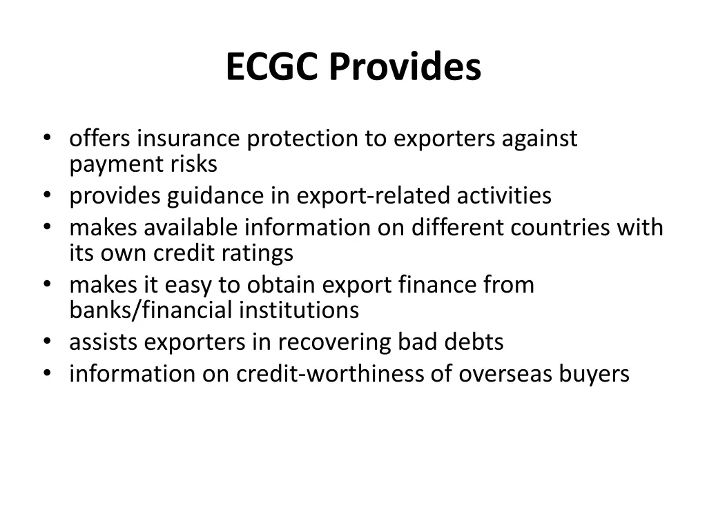 ecgc provides