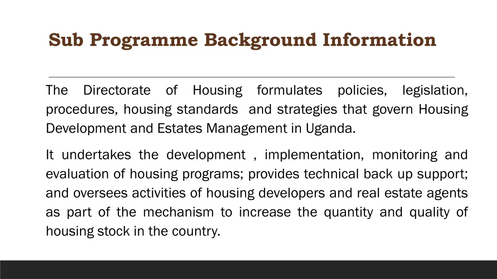 sub programme background information