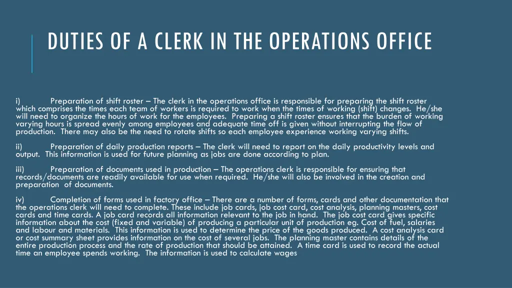 duties of a clerk in the operations office