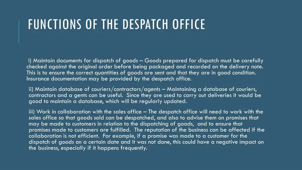 functions of the despatch office