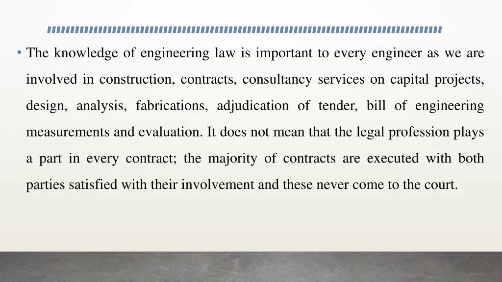 the knowledge of engineering law is important