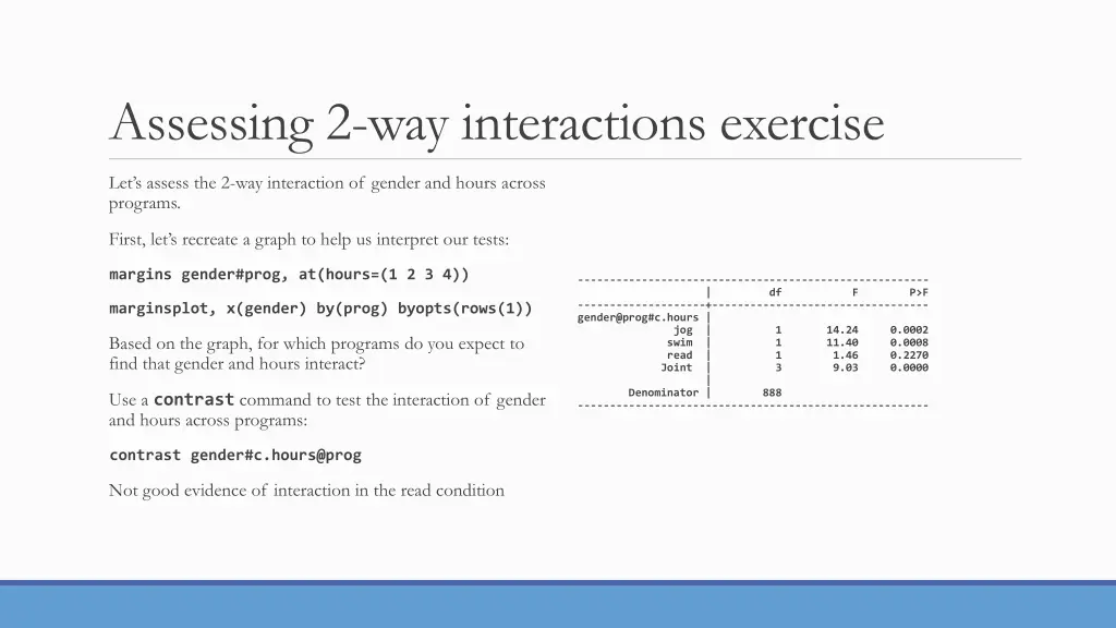 assessing 2 way interactions exercise 1