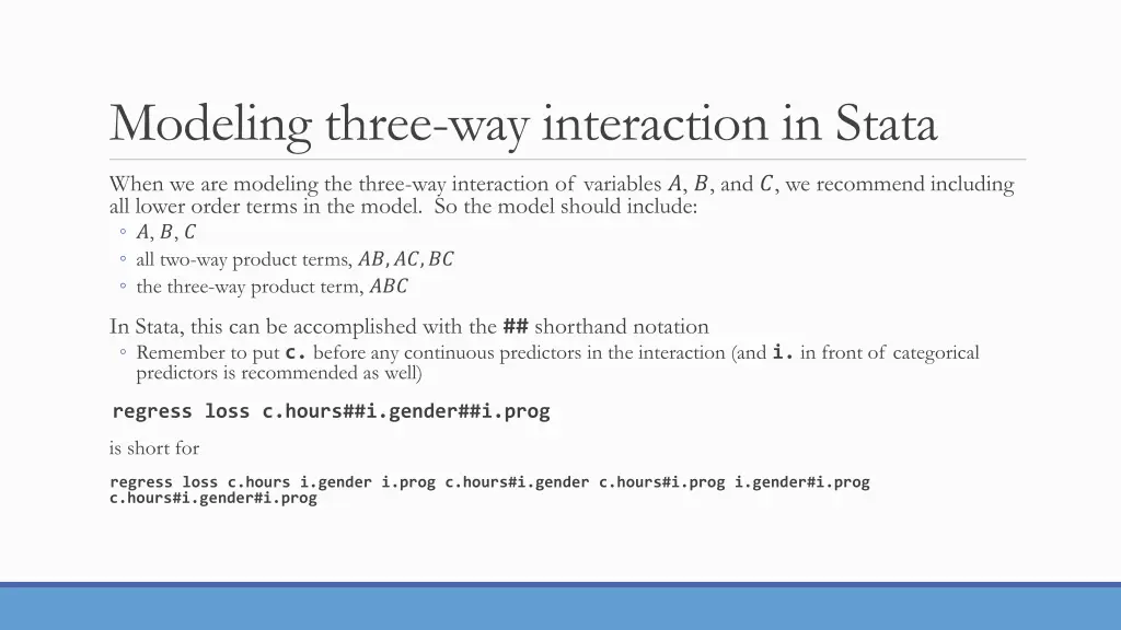 modeling three way interaction in stata