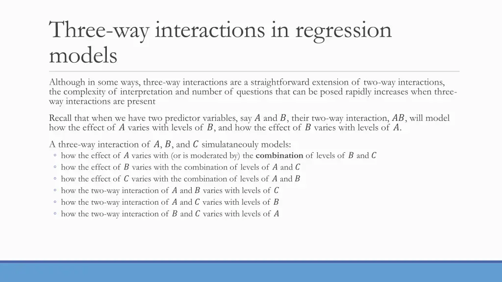 three way interactions in regression models