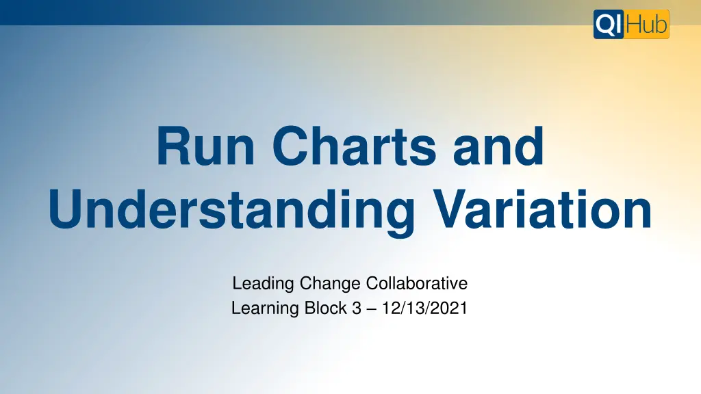 run charts and understanding variation