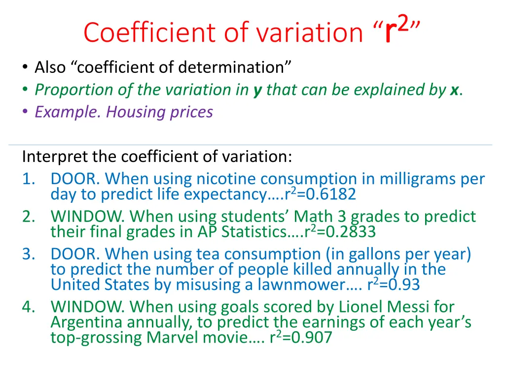 coefficient of variation r r 2 2 also coefficient