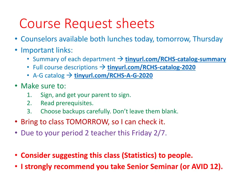 course request sheets counselors available both