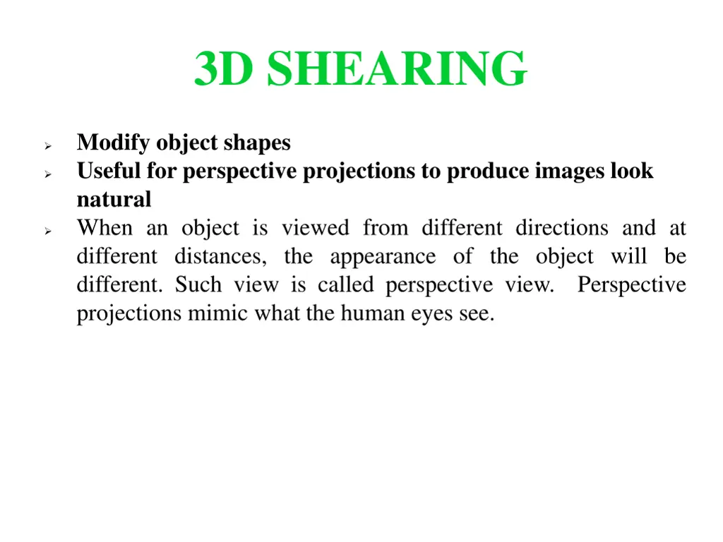 3d shearing