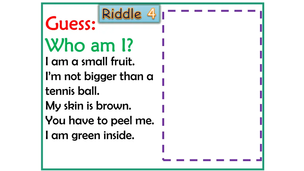 riddle 4