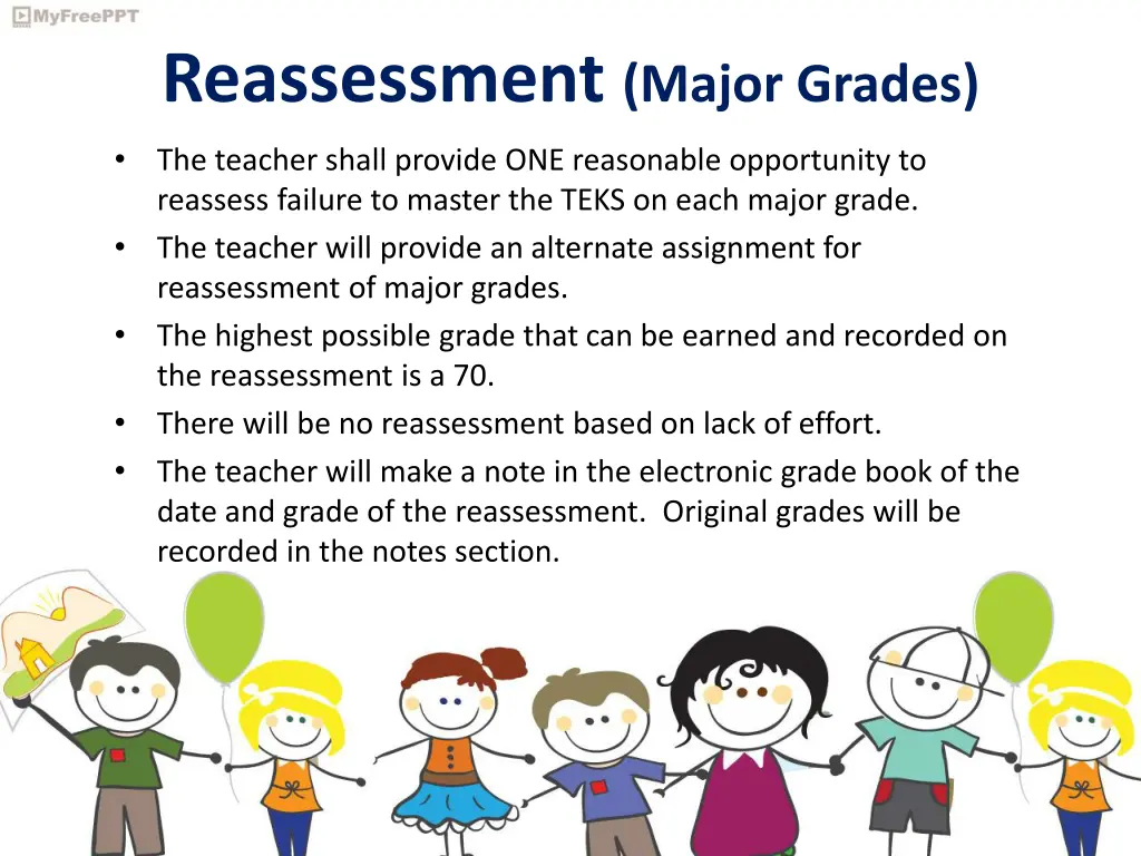 reassessment major grades