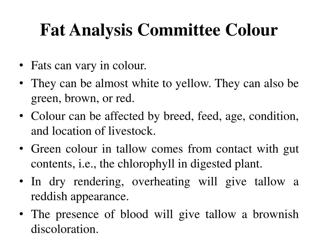 fat analysis committee colour