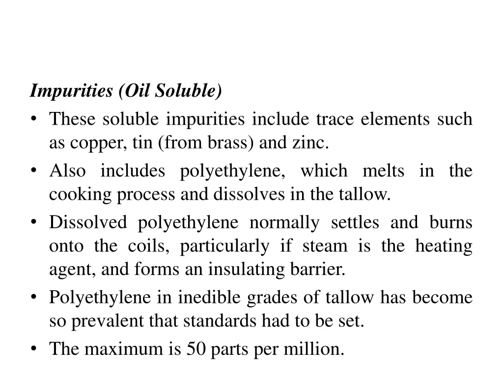 impurities oil soluble these soluble impurities