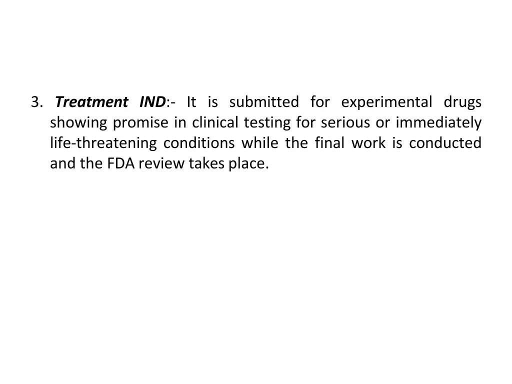 3 treatment ind it is submitted for experimental