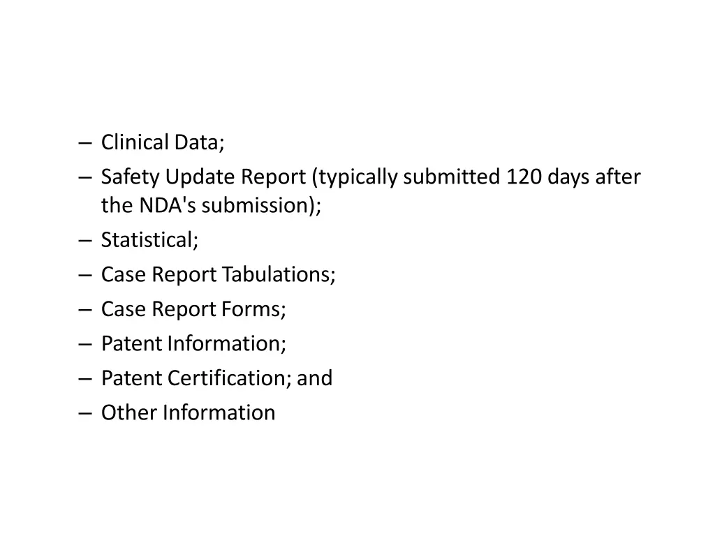 clinicaldata safety update report typically