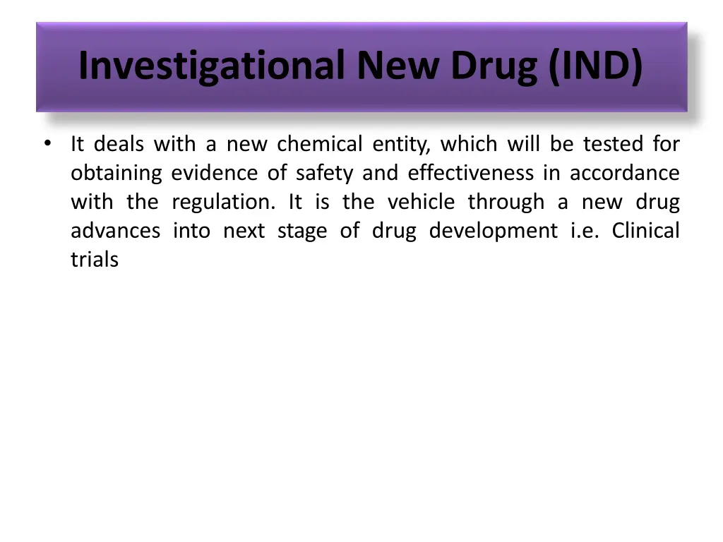 investigational new drug ind