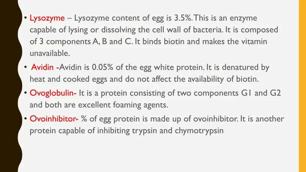 lysozyme lysozyme content of egg is 3 5 this