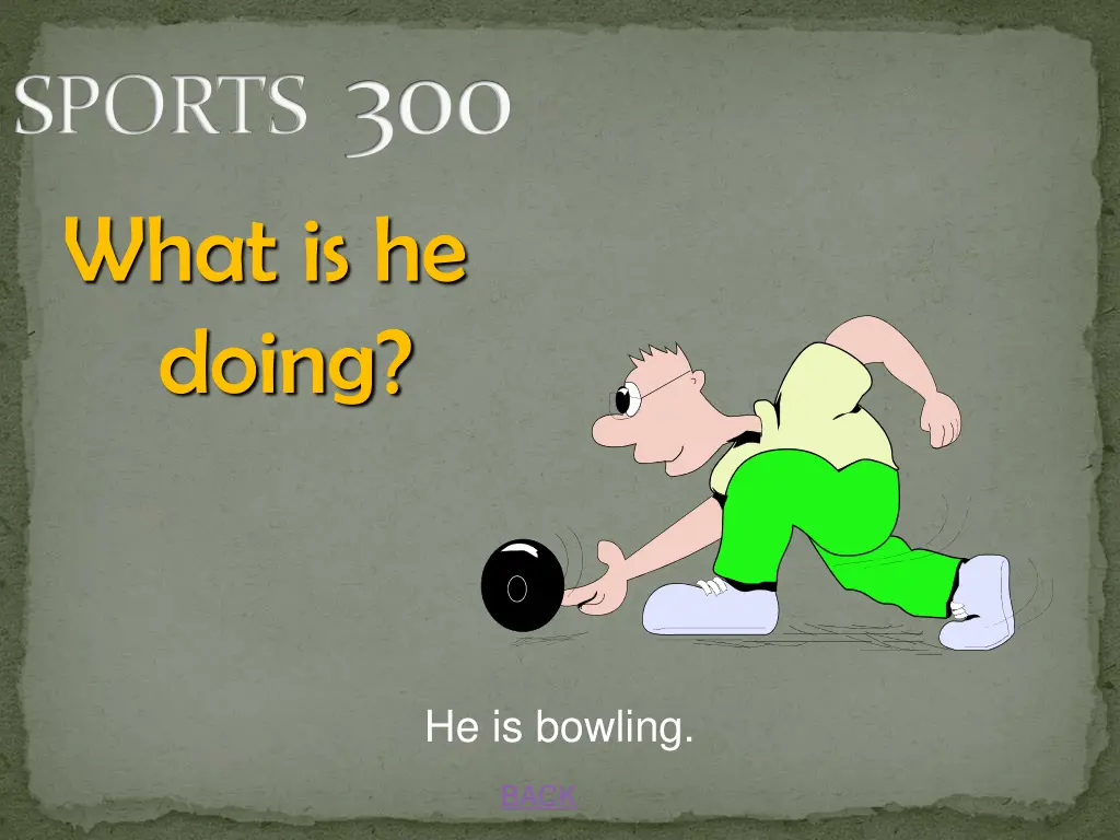 sports 300 what is he doing