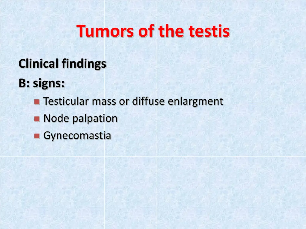 tumors of the testis 1