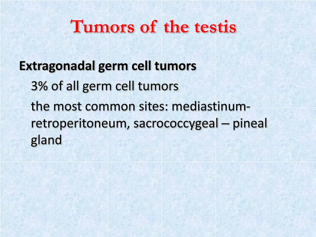 tumors of the testis 11