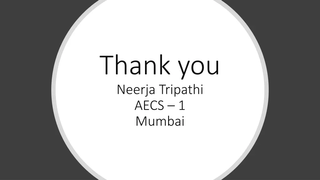 thank you neerja tripathi aecs 1 mumbai