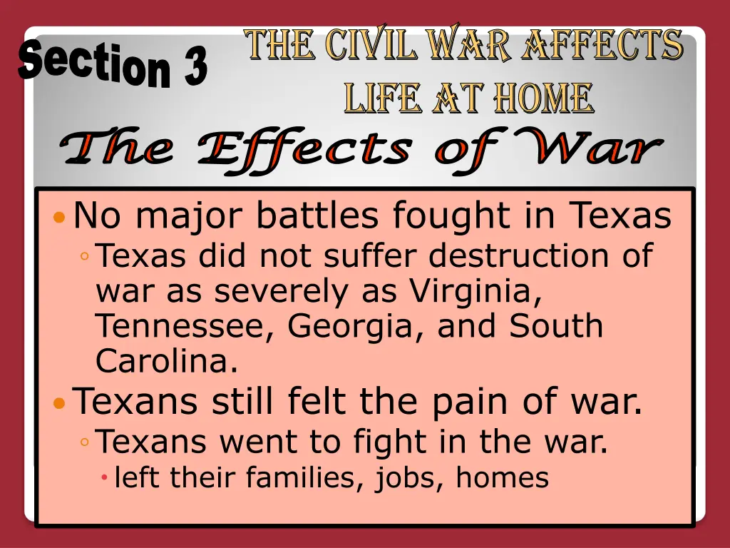 the civil war affects life at home the effects