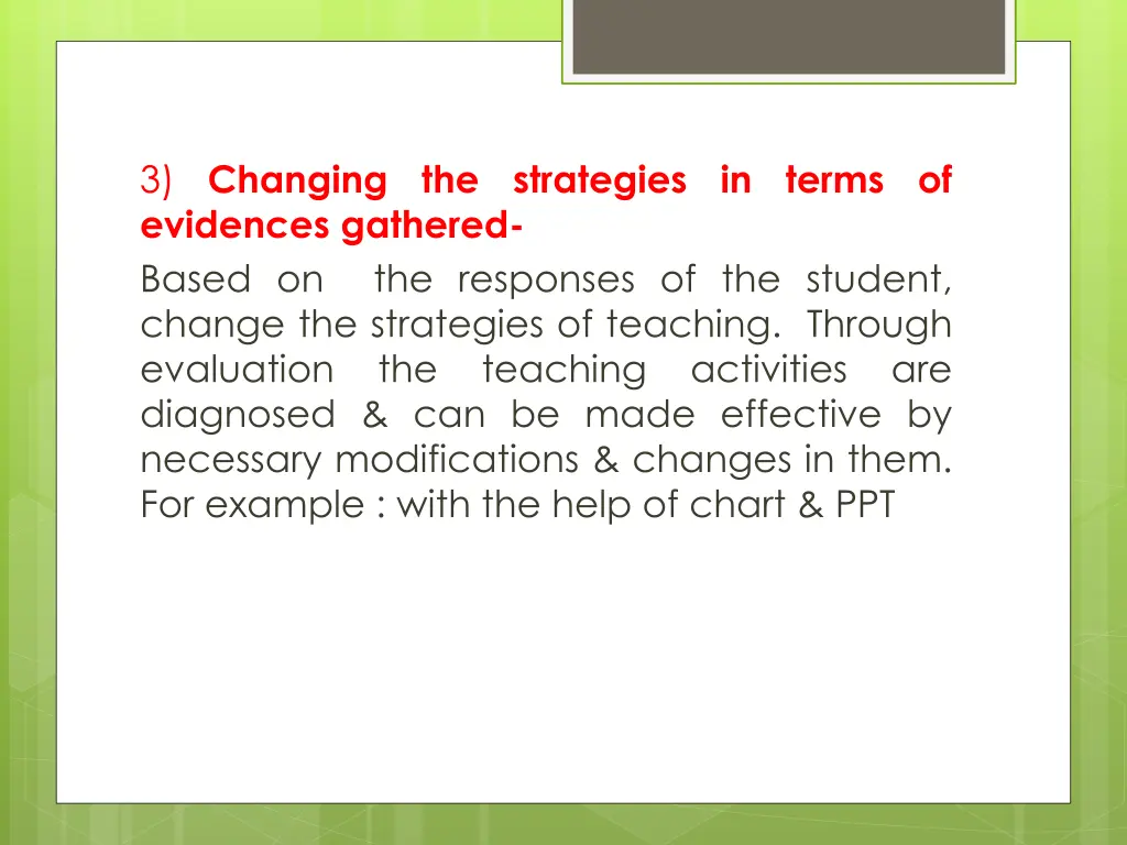 3 changing the strategies in terms of evidences