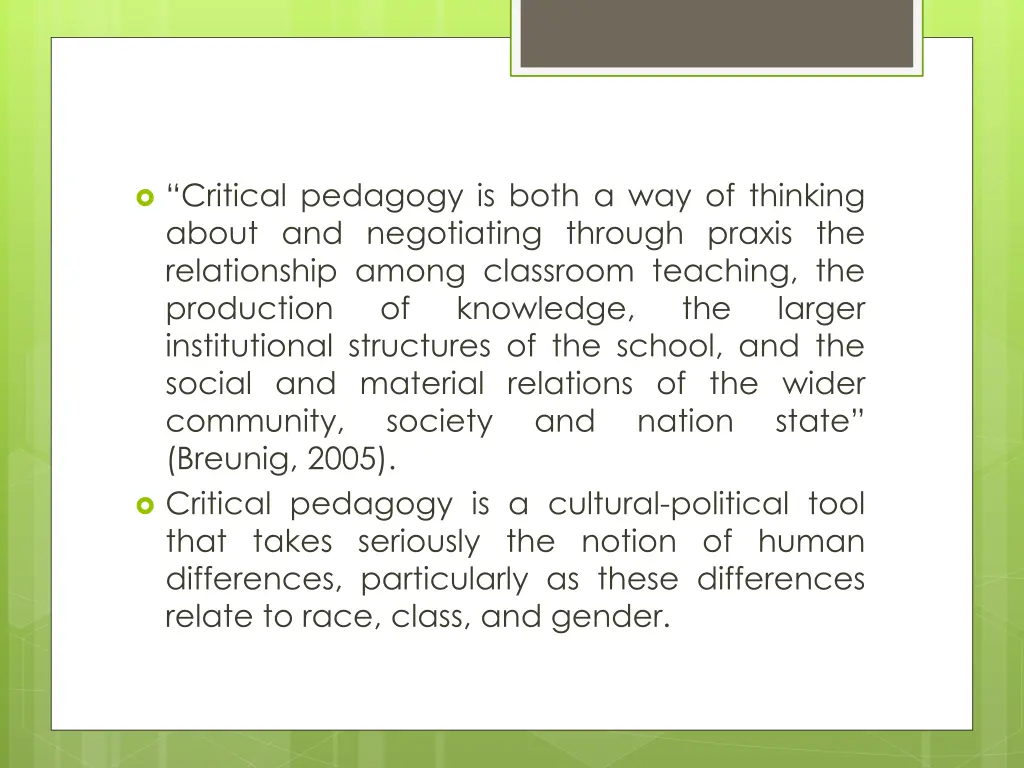 critical pedagogy is both a way of thinking about