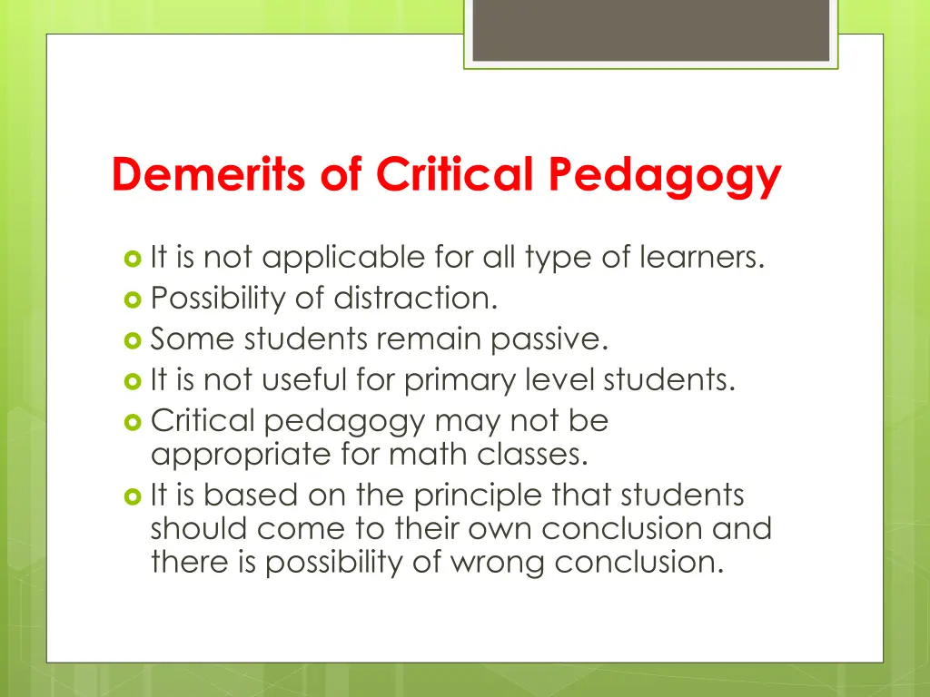 demerits of critical pedagogy