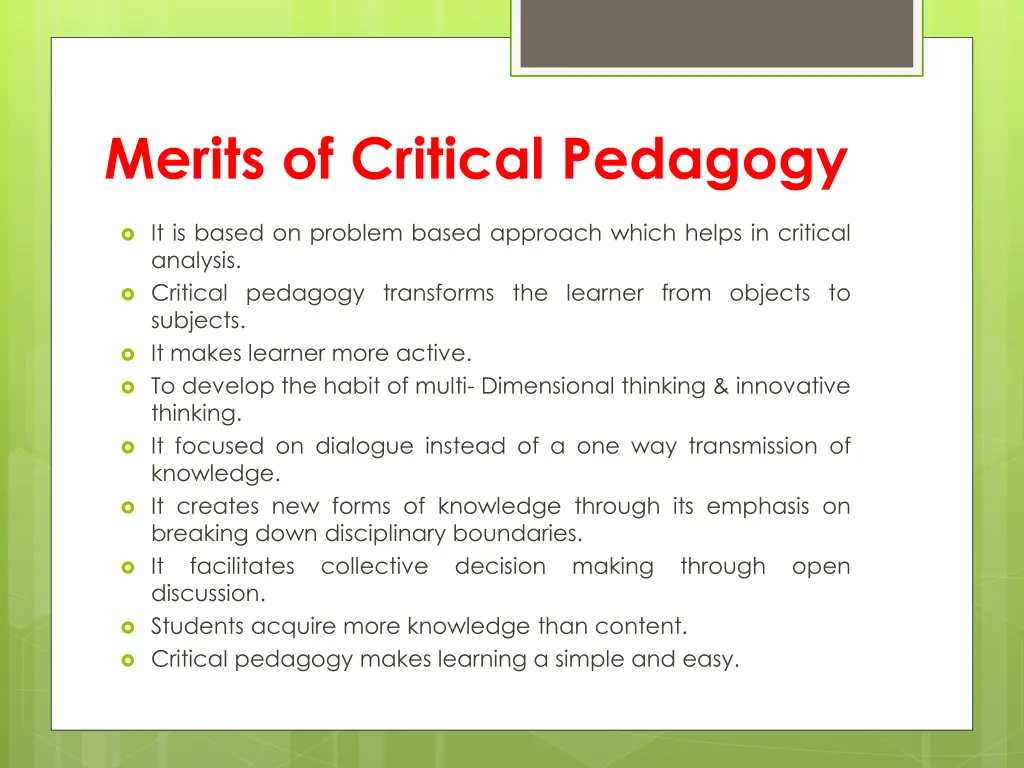 merits of critical pedagogy