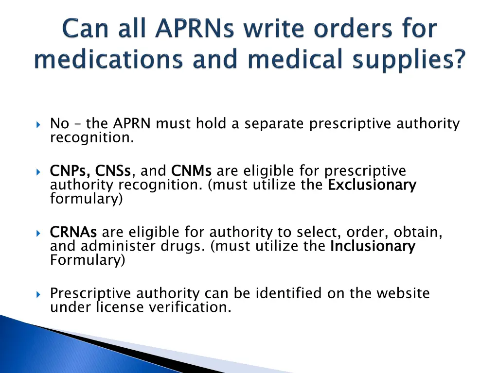 no the aprn must hold a separate prescriptive