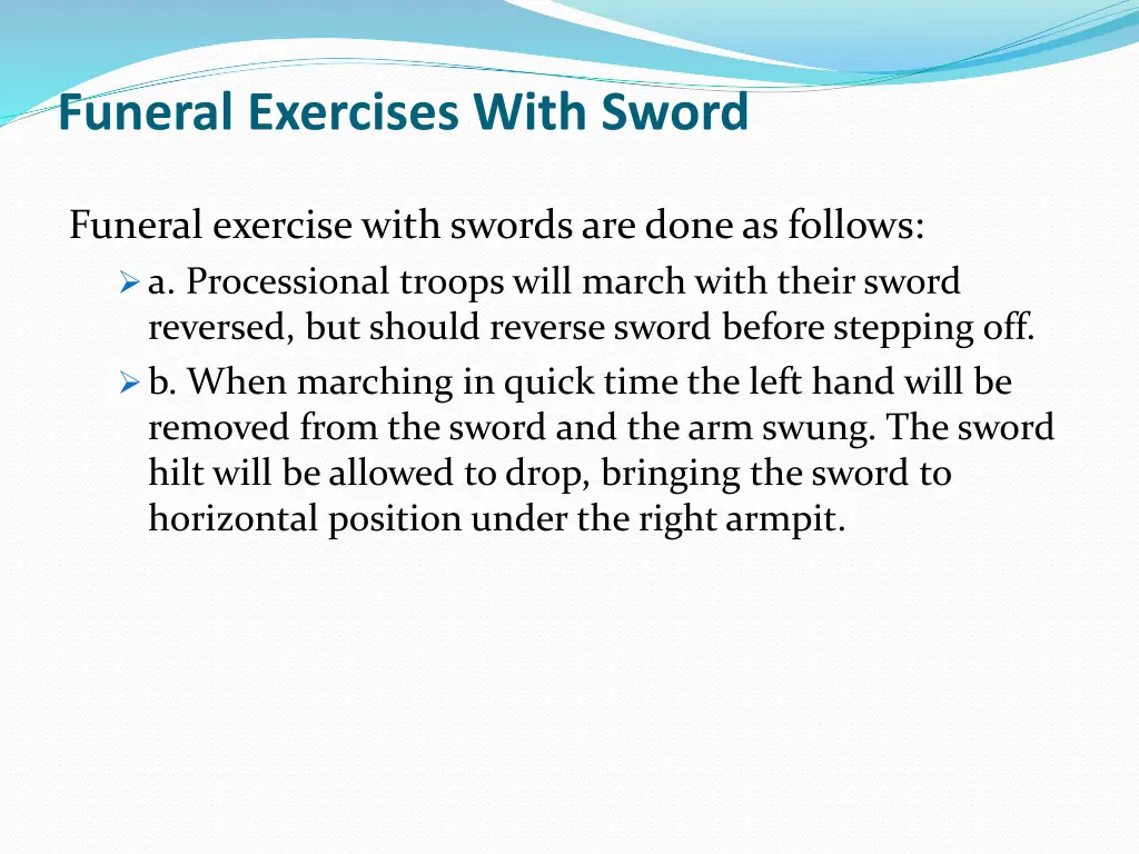 funeral exercises with sword