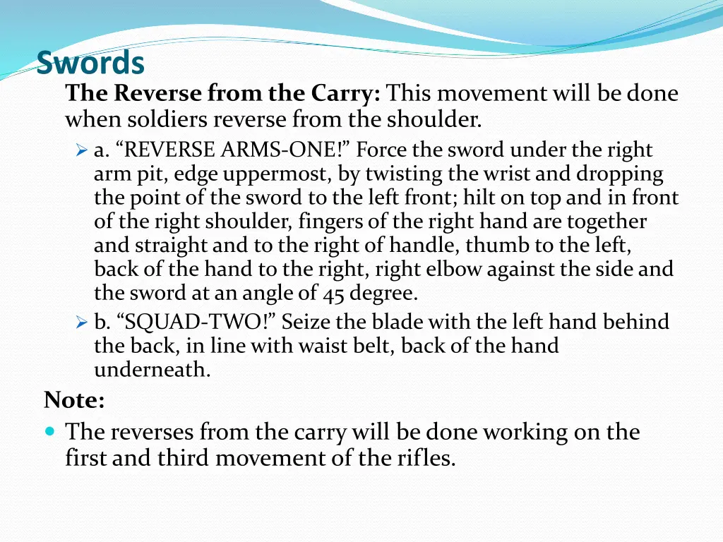 swords the reverse from the carry this movement