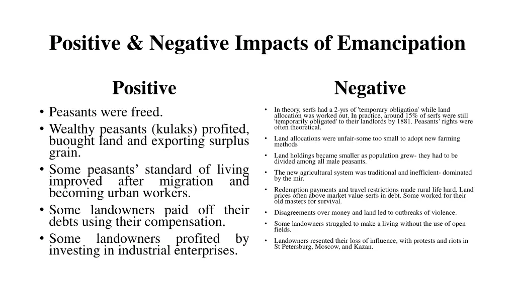 positive negative impacts of emancipation