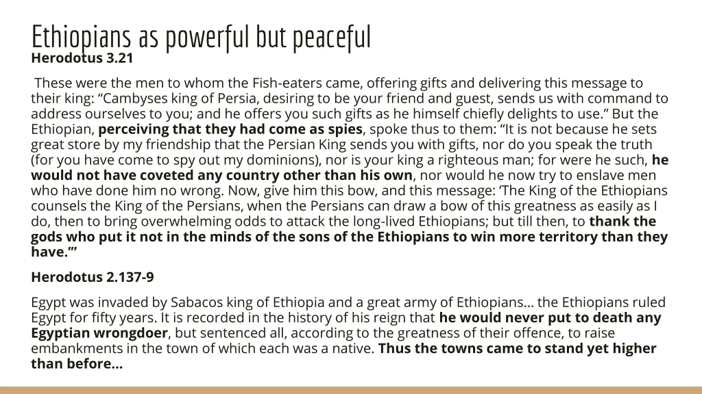 ethiopians as powerful but peaceful herodotus