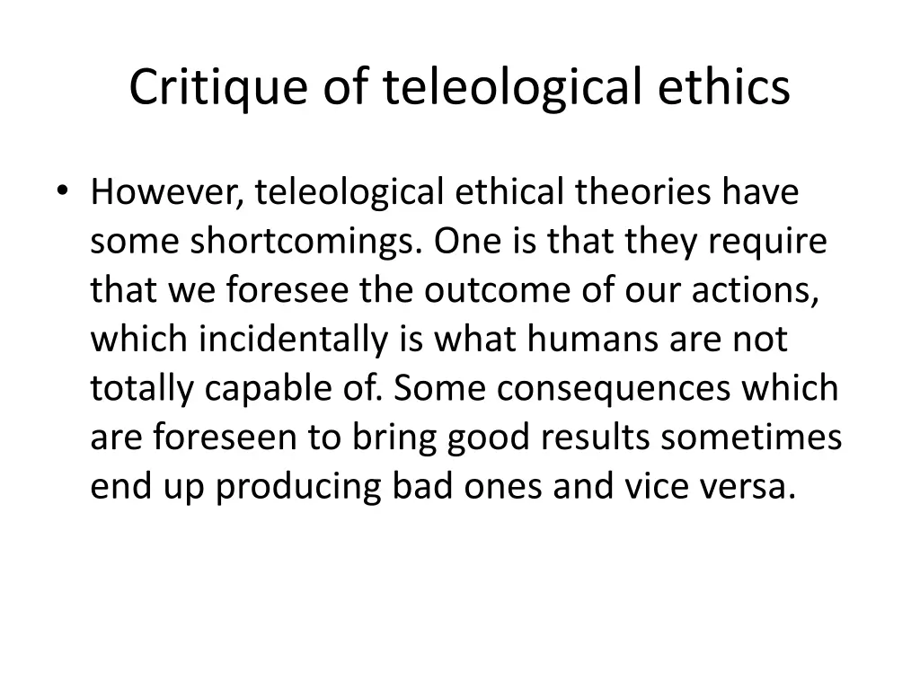 critique of teleological ethics