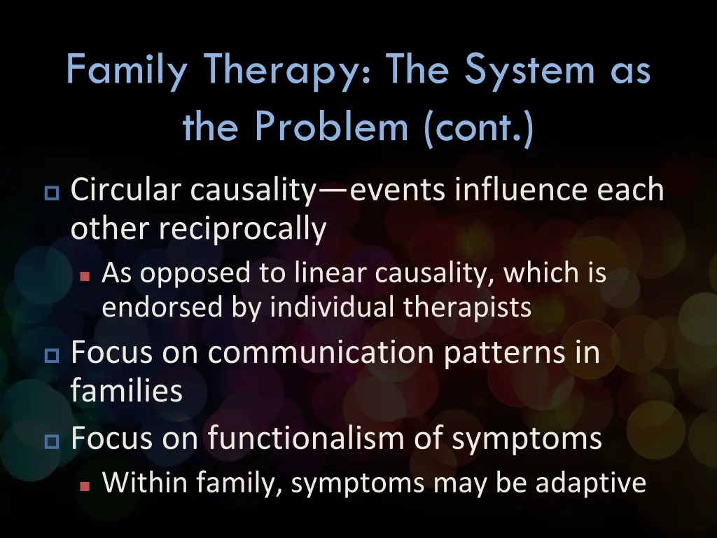 family therapy the system as the problem cont