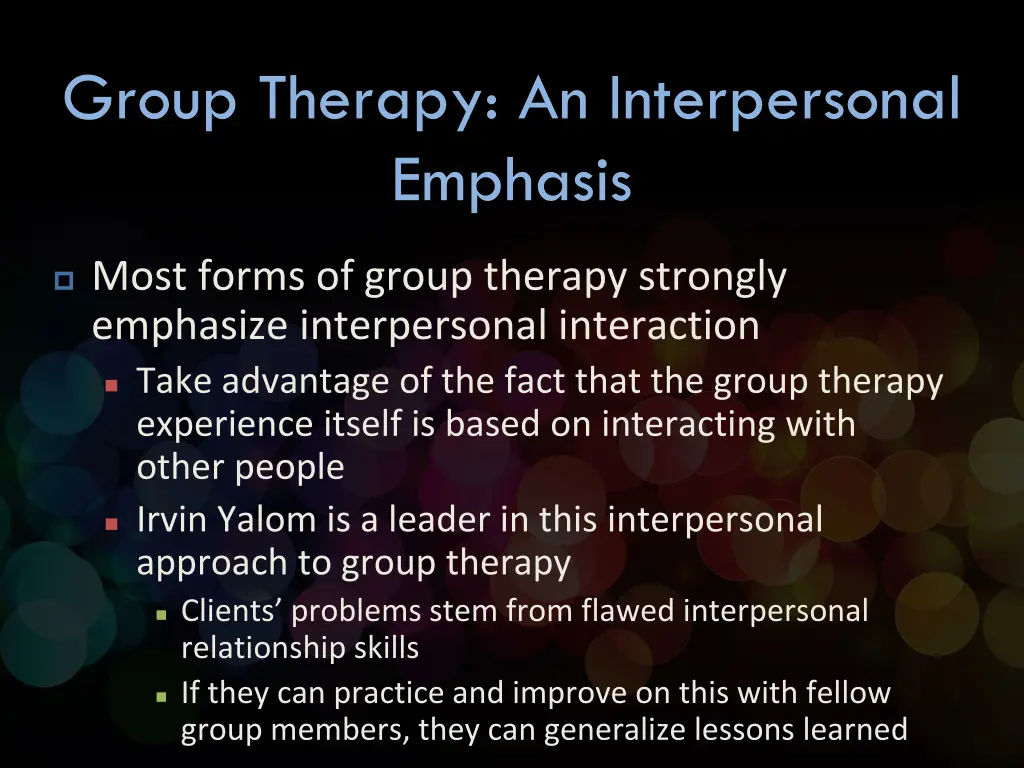 group therapy an interpersonal emphasis